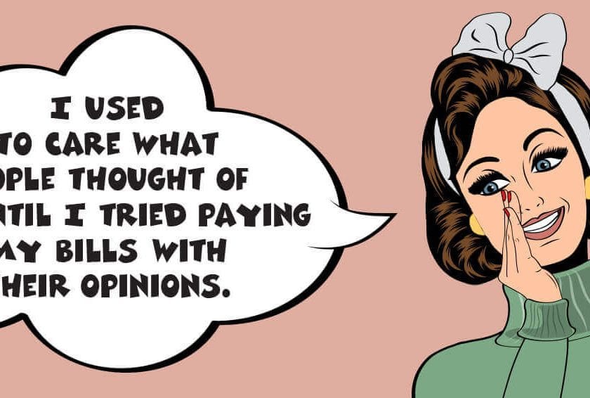 4 Reasons Not Giving a F*** Has Made Me Happier