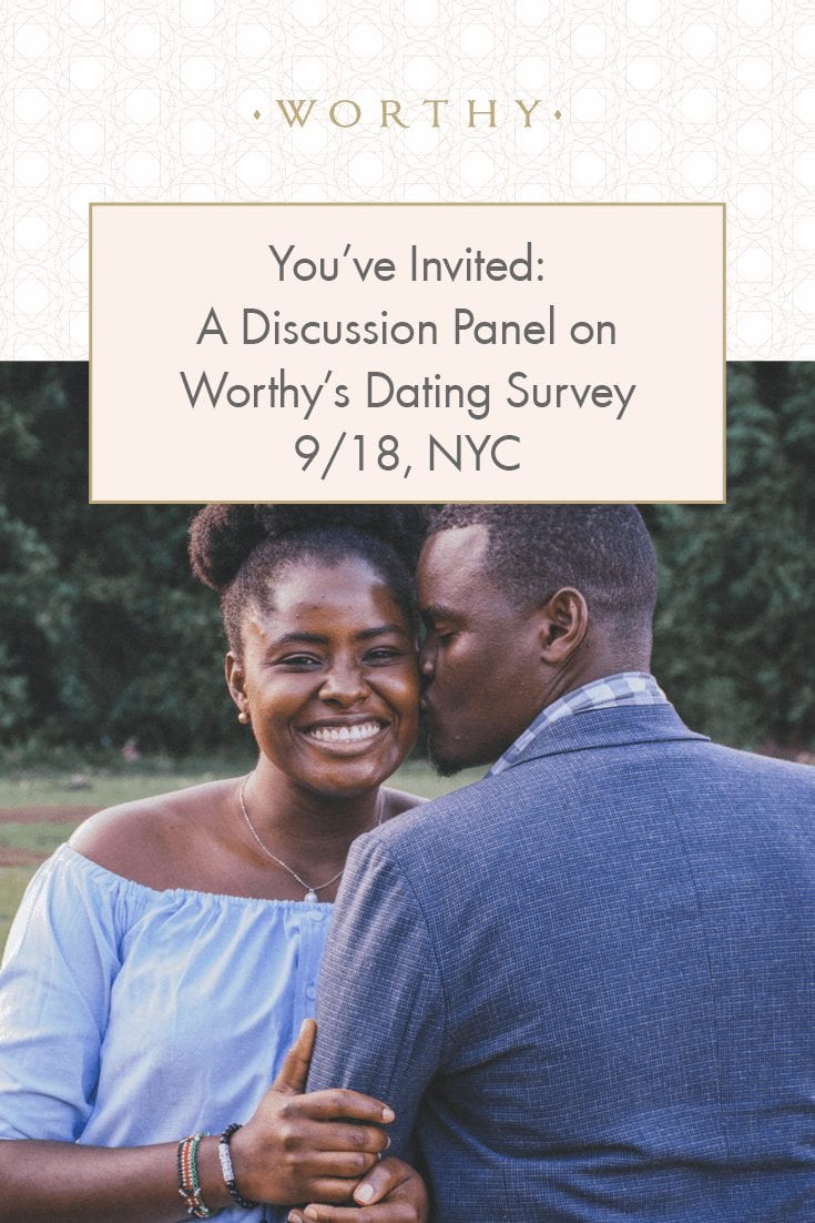 A Discussion Panel on Worthy's Dating Survey