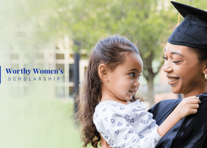 Worthy Women’s Scholarship 2023